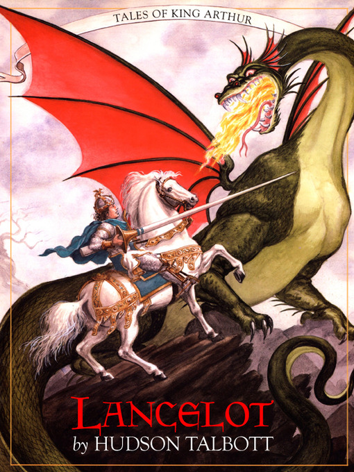 Title details for Lancelot by Hudson Talbott - Available
